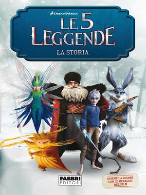 cover image of Le 5 leggende, La storia